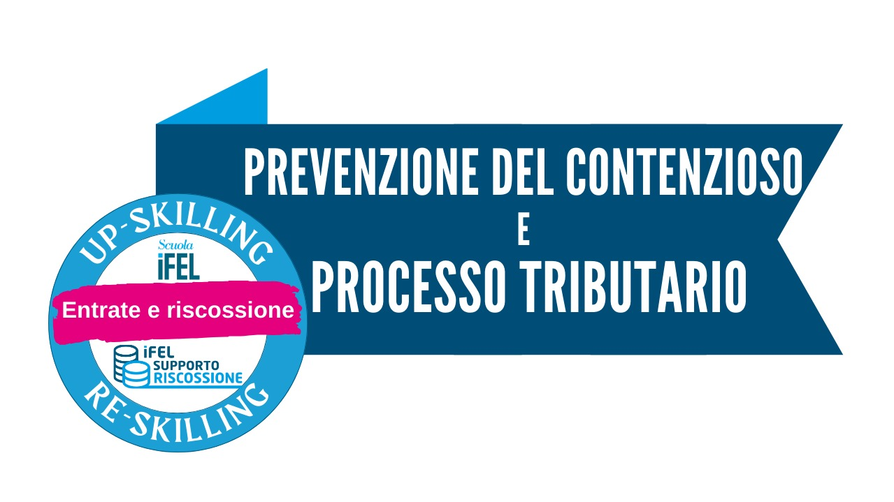 Prevenzione del contenzioso e processo tributario